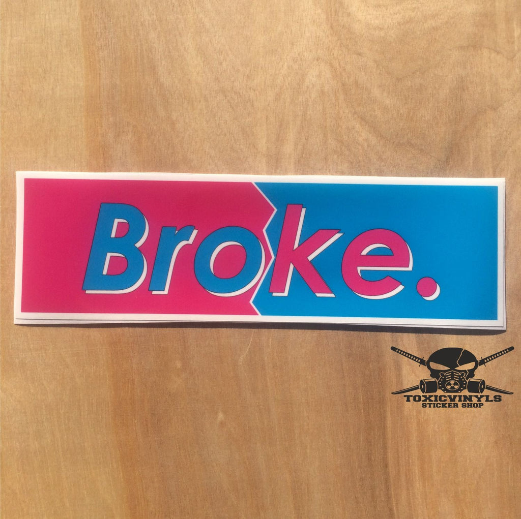 Broke Slap Sticker