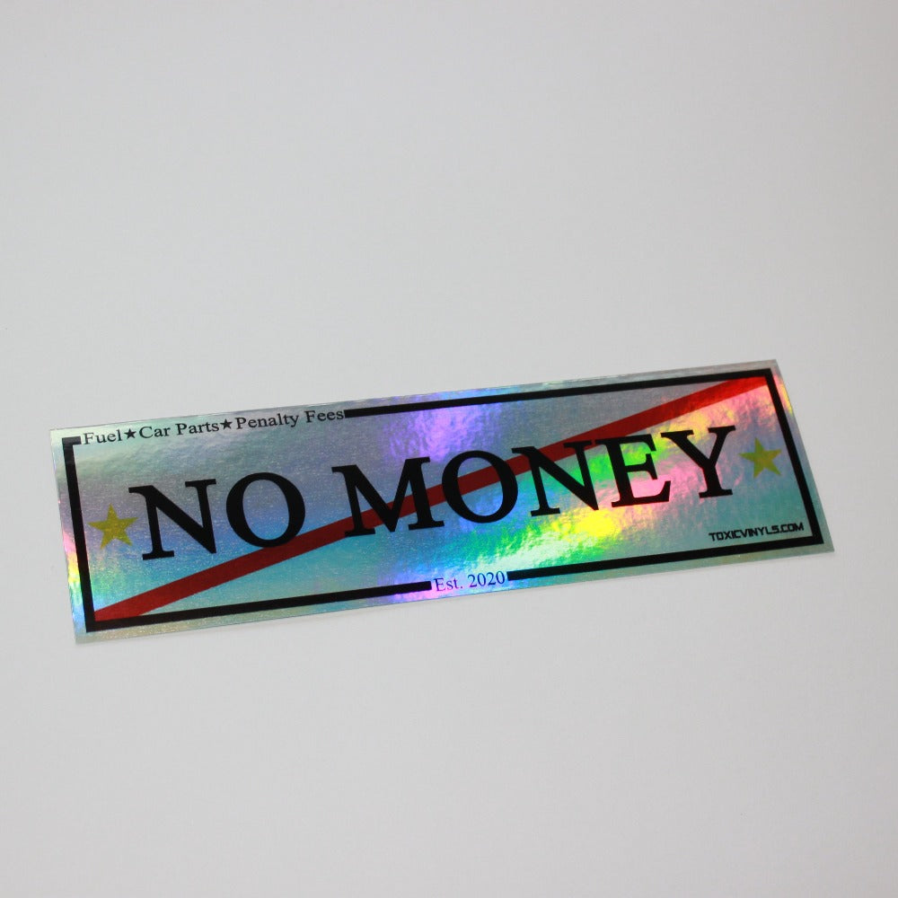 NO MONEY CLUB SLAP STICKER CHROME OIL
