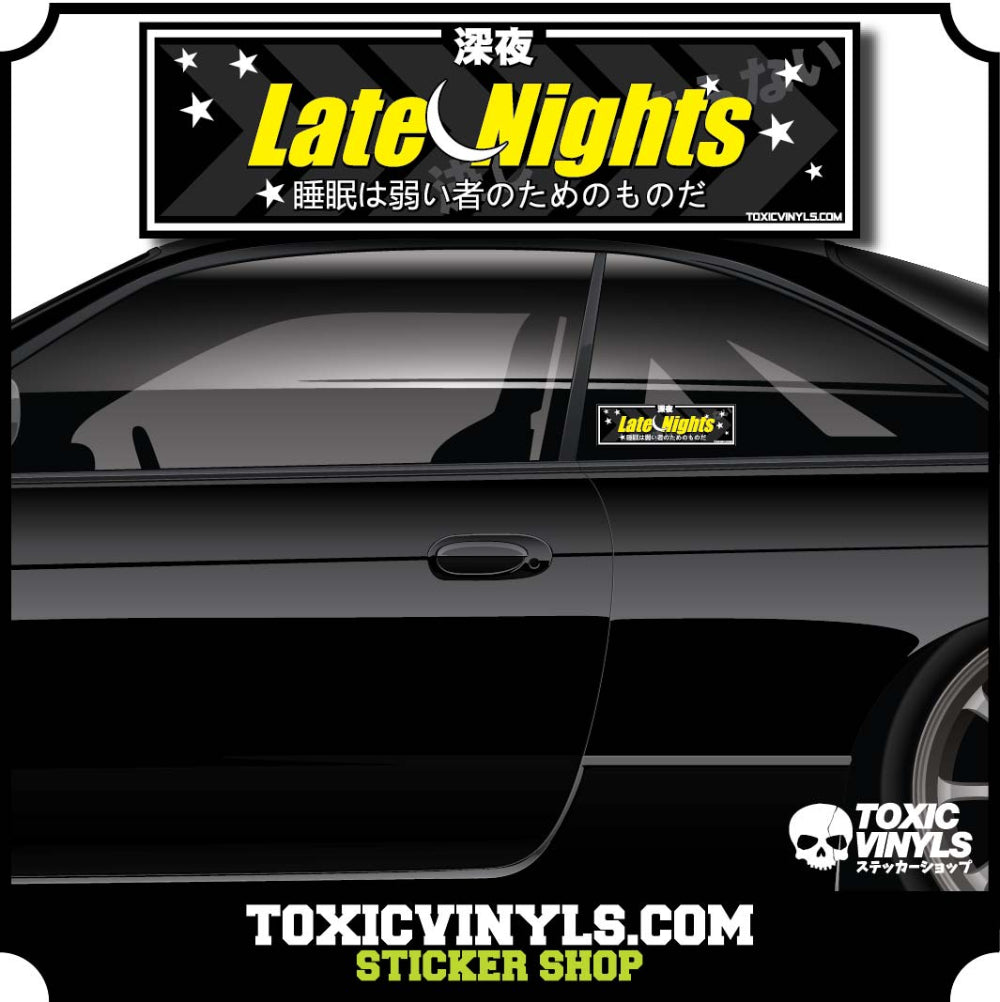 LATE NIGHTS JDM PREMIUM SLAP STICKER