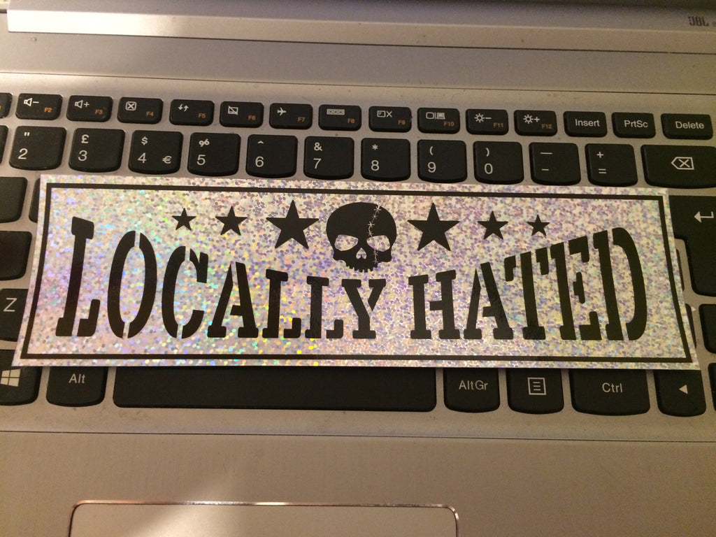 LOCALLY HATED Sparkle Slap Sticker
