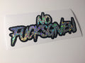 No Fucks Given NoFucksGiven Vinyl Sticker