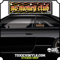 No Money Club 24 Slap Sticker