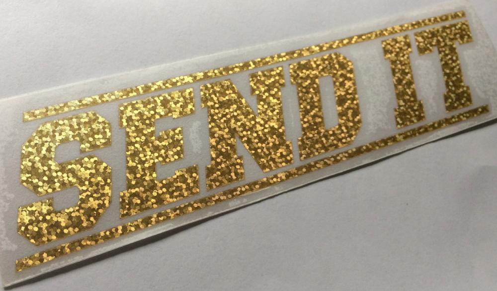 SEND IT die cut vinyl sticker