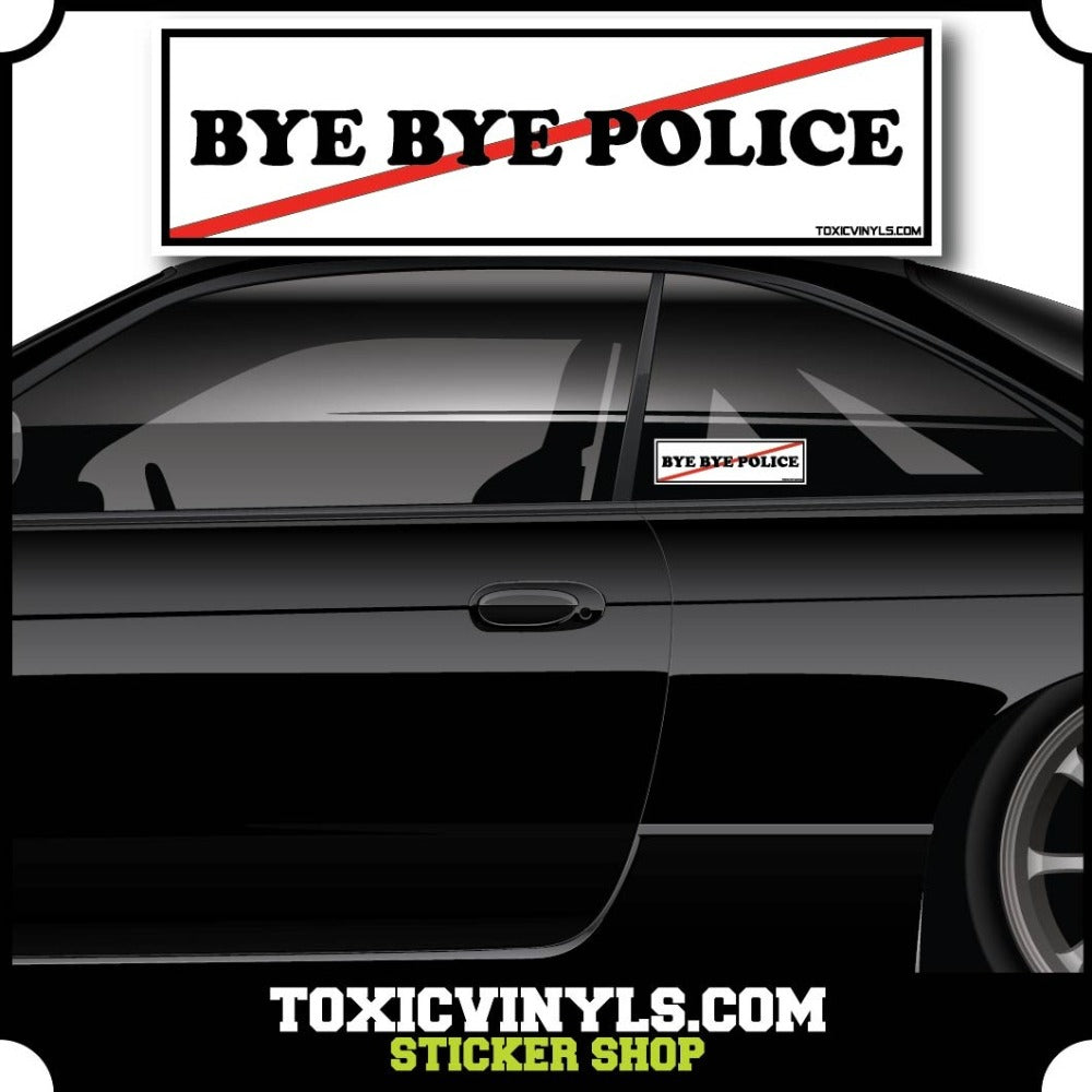 JDM SLap Sticker Bye Bye Police