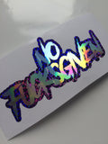 No Fucks Given NoFucksGiven Vinyl Sticker