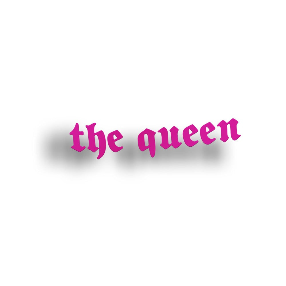 THE QUEEN die cut vinyl sticker